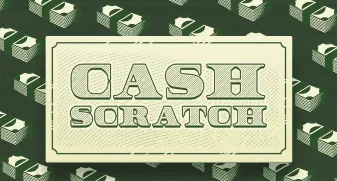 Cash Scratch